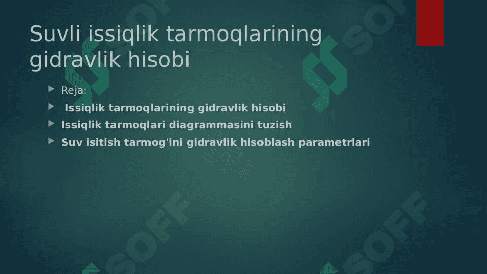 Suvli issiqlik tarmogʻining gidravlik hisobi 2