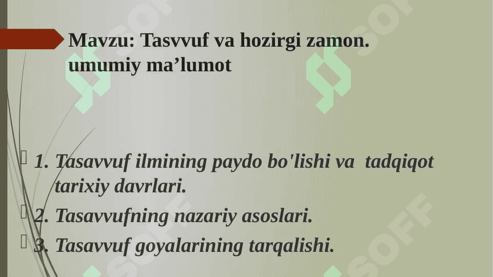 Tasavvuf va hozirgi zamon. 2
