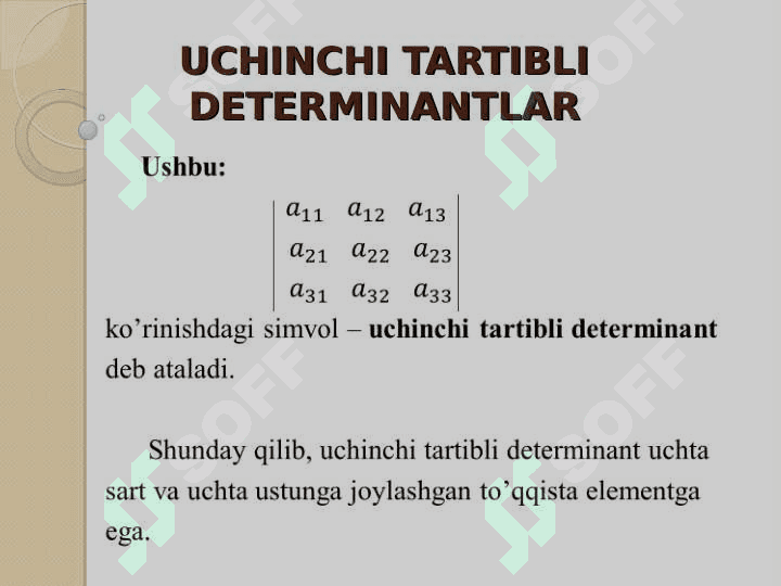 IKKINCHI VA UCHINCHI TARTIBLI DETERMINANTLAR VA ULARNING XOSSALARI 5