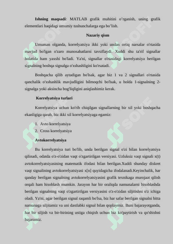 Matlab amaliy paketida ishlash. Svyortka jarayonini hisoblash. Korrelyatsiya jarayonini hisoblash. 2