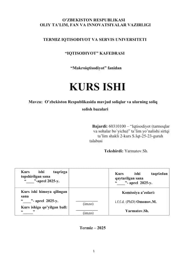 KURS ISHI O’zbekiston Respublikasida mavjud soliqlar va ularning soliq