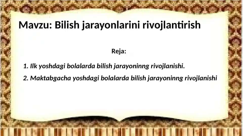 Bilish jarayonlarini rivojlantirish 1