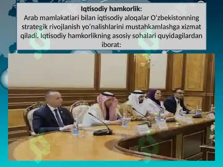 O'zbekistonning Arab mamlakatlari bilan hamkorligi 7