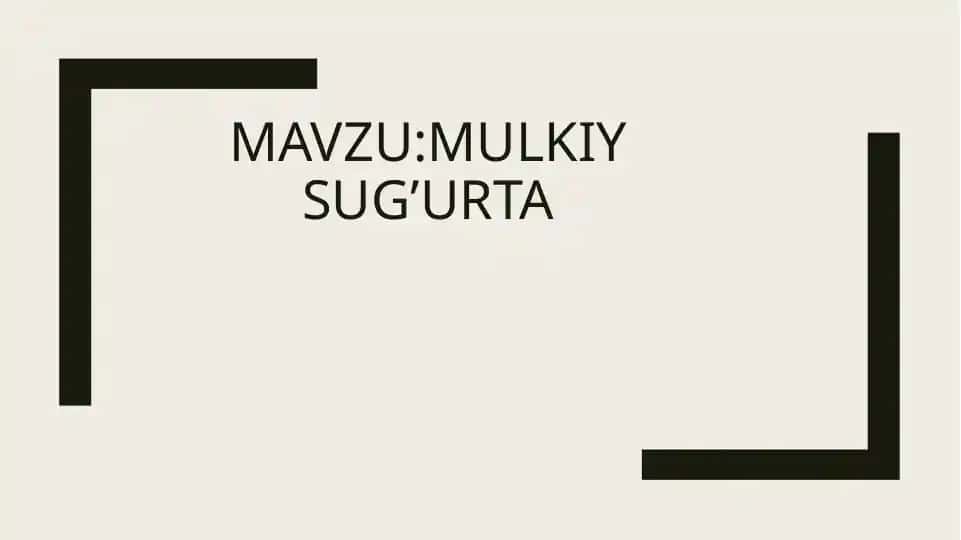 Mulkiy sug’urta