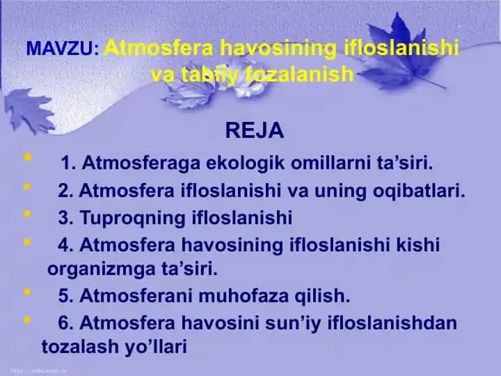 Atmosfera havosining ifloslanishi va tabiiy tozalanish. 1