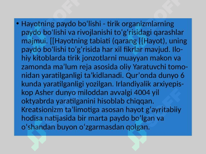 Hayot paydo bo`lishi haqidagi zamonaviy tasavvurlar. 4