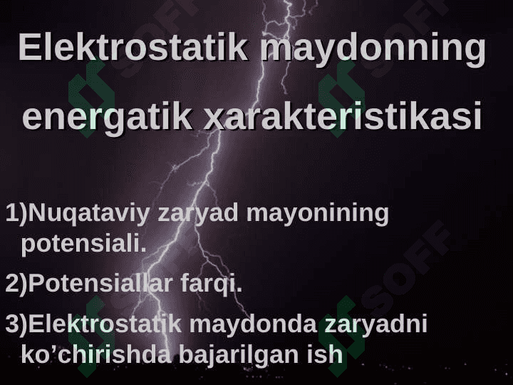 Elektrostatik maydonning energetik xarakteristikasi 2