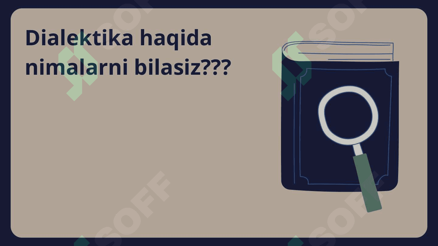 Dialektika tushunchasi 2