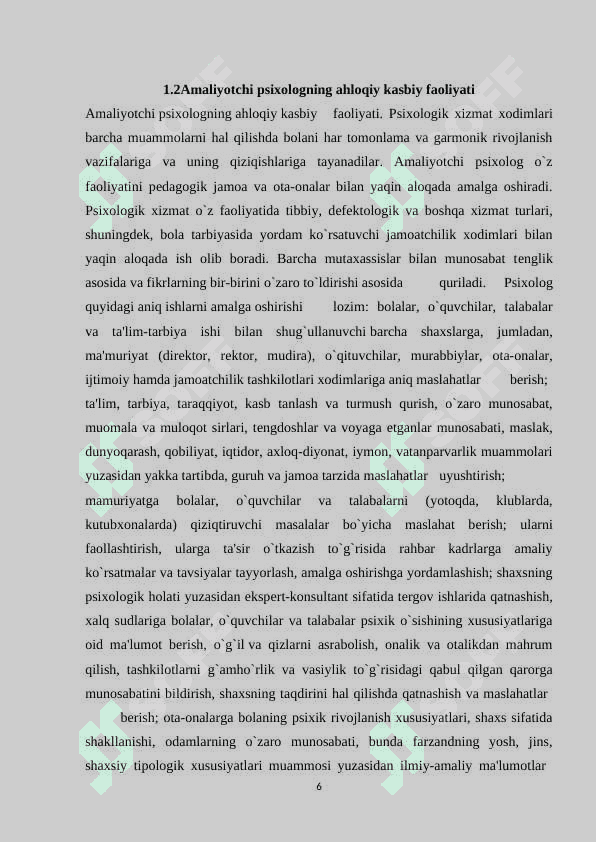 Amaliy psixologning axloqiy kasbiy faoliyati asosida yotuvchi asosiy tamoyillar 6