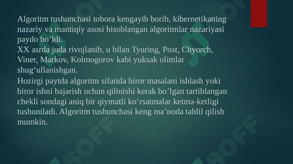 Algoritmlar, xossalari va algoritmlar yaratish 4
