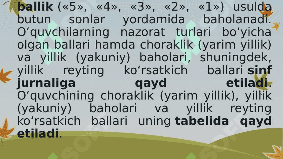 O’QUVCHILAR BILIMINI O’ZLASHTIRISH SAMARADORLIGINI ANIQLASH METODI ! 3