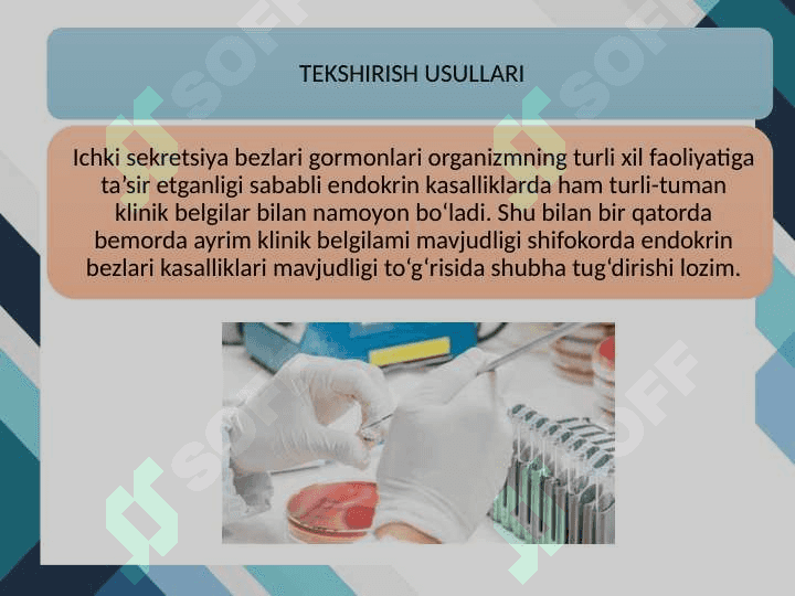 Ichki sekretsiya bezlari kasalliklarida bemorlarni so'rab surishtirish, anamnez yig’ish. Qalqonsimon bez kasalliklari simptamatologiyasi. Qandli diabet diagnostikasi 4