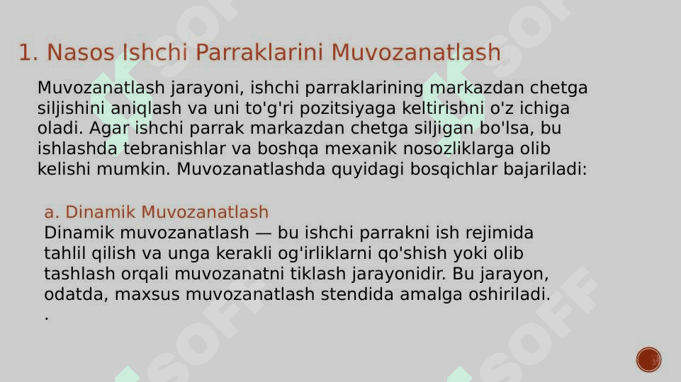 Nasos ishchi parraklarini muvozanatlash va markazlashtirish 4