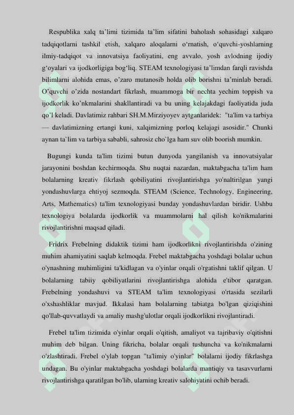 F.FREBELNING DIDAKTIK TIZIMI. STEAM TA'LIM TEXNOLOGIYASIDA MAKTABGACHA YOSHDAGI BOLALARNI KREATIV IJODKORLIGINI RIVOJLANTIRISH 2