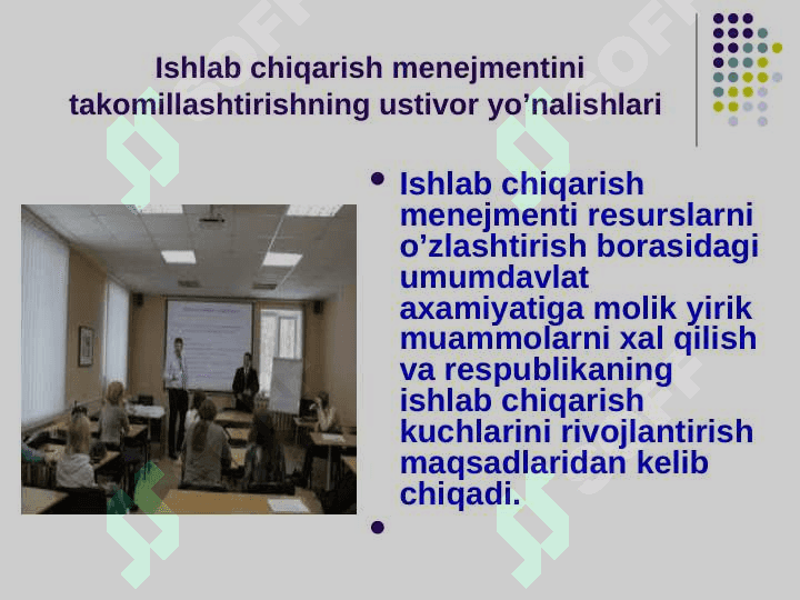 Ishlab chiqarish menejmentini takomillashtirishning asosiy yo’nalishlari 2