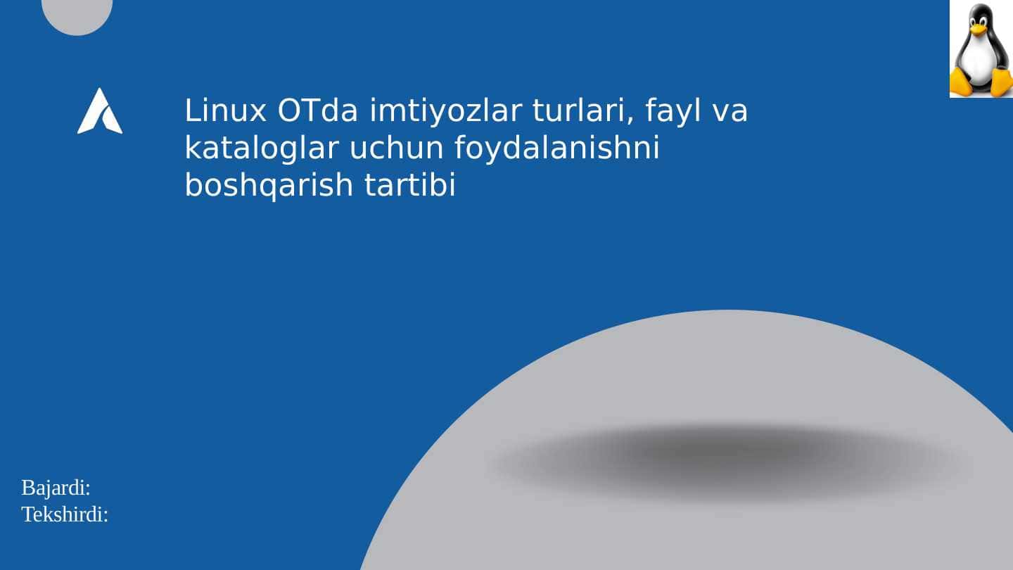 Linux OTda imtiyozlar turlari 1