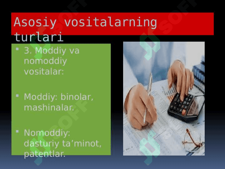 ASOSIY VOSITALAR HISOBI VA AMORTIZATSIYA QILISH USULLARI 5