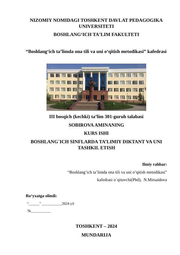 BOSHLANG`ICH SINFLARDA TA’LIMIY DIKTANT VA UNI TASHKIL ETISH
