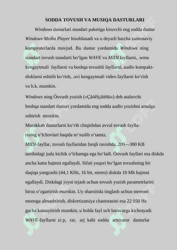 SODDA TOVUSH VA MUSIQA DASTURLARI 2
