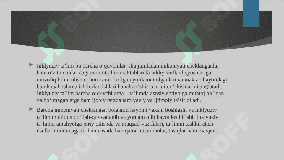 Imkoniyati cheklangan bolalarni samarali inklyuziv ta’lim olishning asosiy shartlari 2