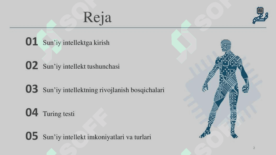 Sun’iy intellektga kirish. Sun’iy intellekt tushunchasi. Sun’iy intellektning rivojlanish bosqichalari. 2