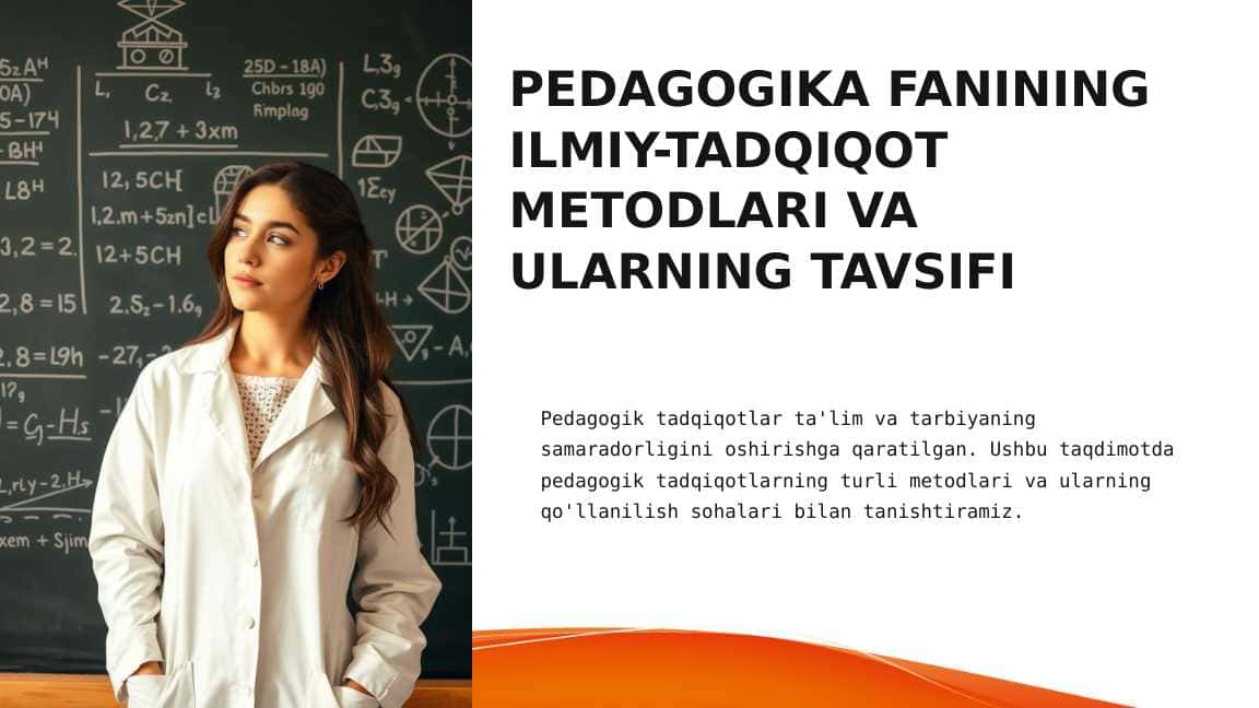 PEDAGOGIKA FANINING ILMIY-TADQIQOT METODLARI VA ULARNING TAVSIFI