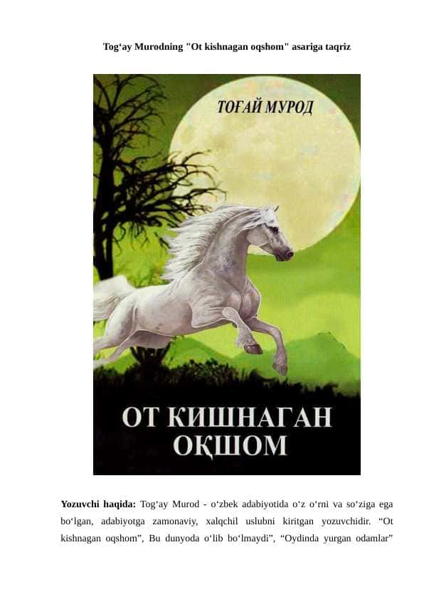 Ot kishnagan oqshom taqriz 1