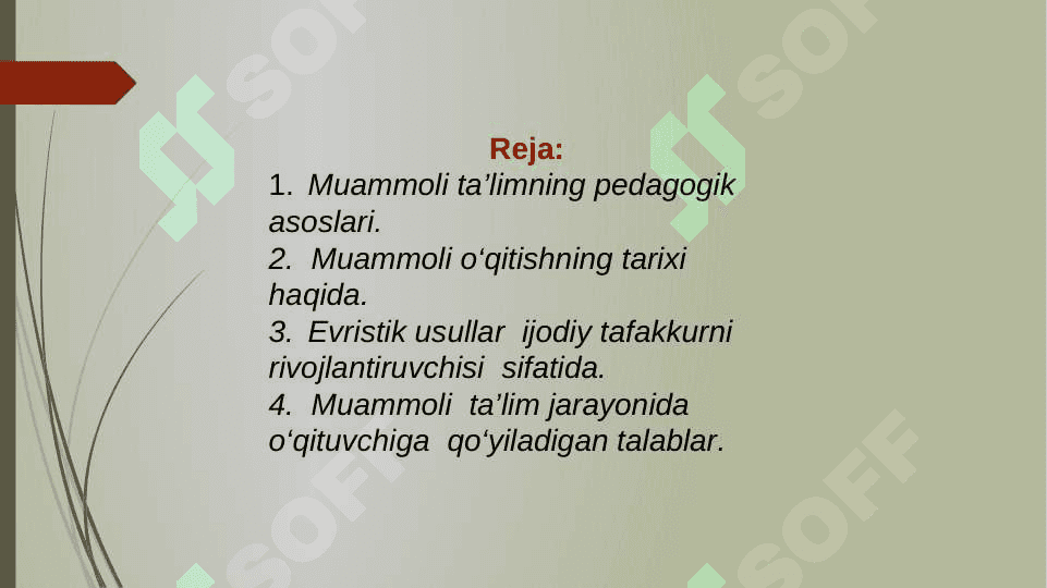 Muammoli ta’limni tashkil etish shart sharoitlari 2