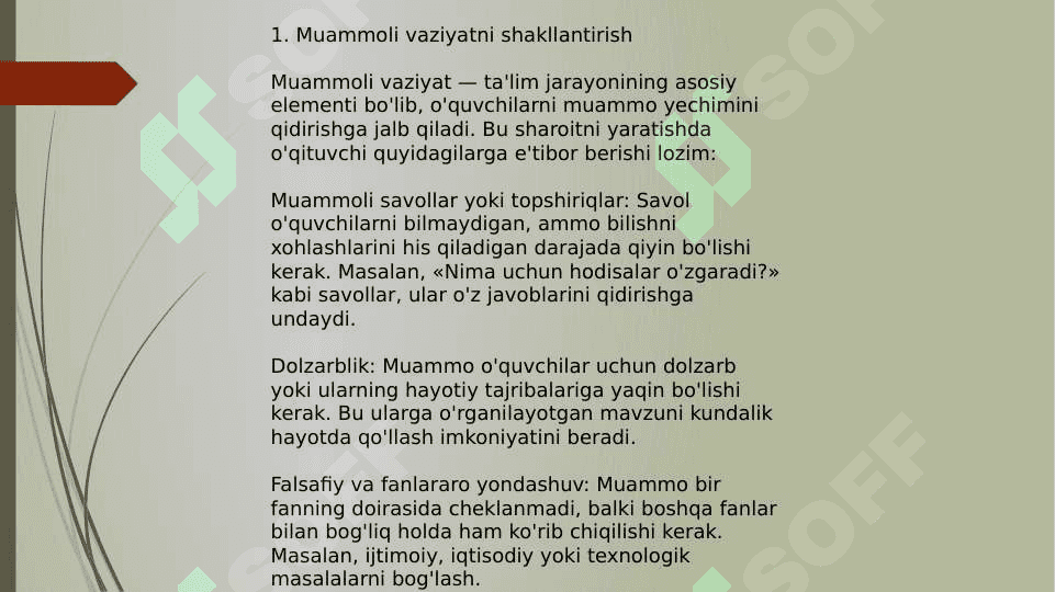 Muammoli ta’limni tashkil etish shart sharoitlari 5