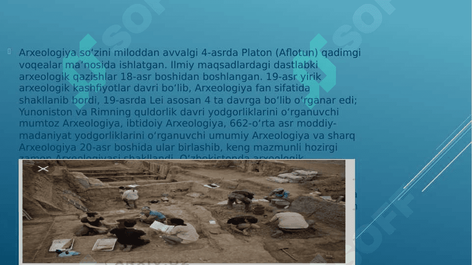 O’zbekiston hududida olib borilgan zamonaviy arxeologik tadqiqotlar 3
