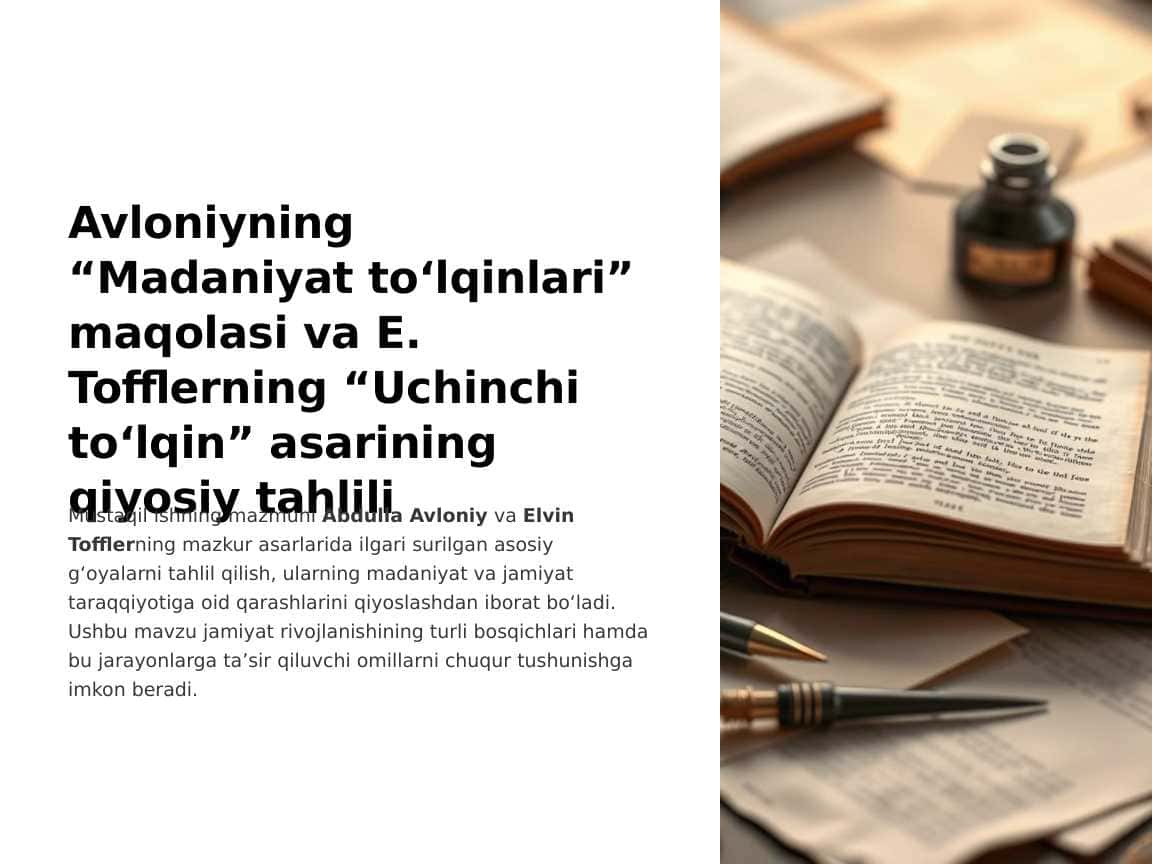 Avloniyning “Madaniyat to‘lqinlari” maqolasi va E. Tofflerning “Uchinchi to‘lqin” asarining qiyosiy tahlili