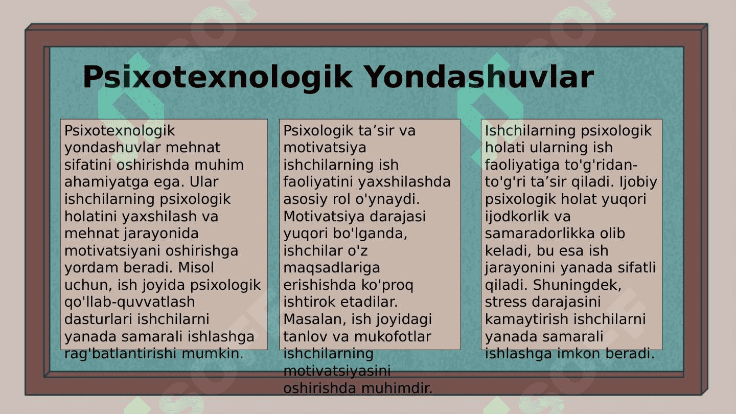 Mehnat sifati va uni taʼminlashning psixotexnologik masalalar 6