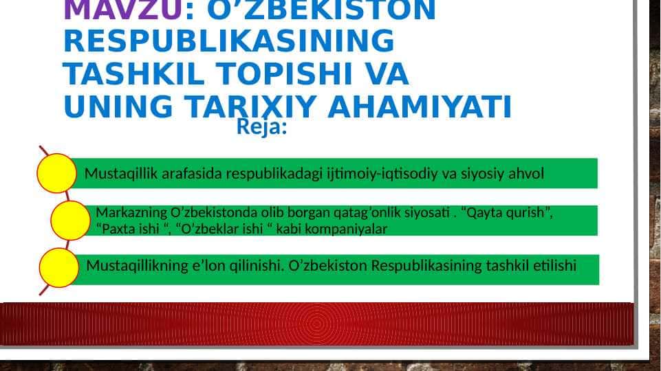 O'ZBEKISTON RESPUBLIKASINING TASHKIL TOPISHI VA UNING TARIXIY AHAMIYATI.