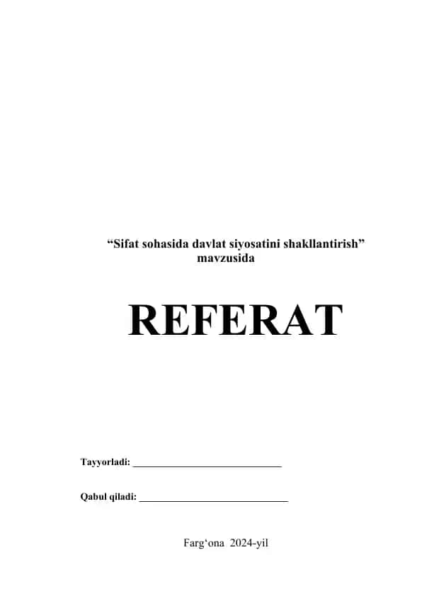 Sifat sohasida davlat siyosatini shakllantirish