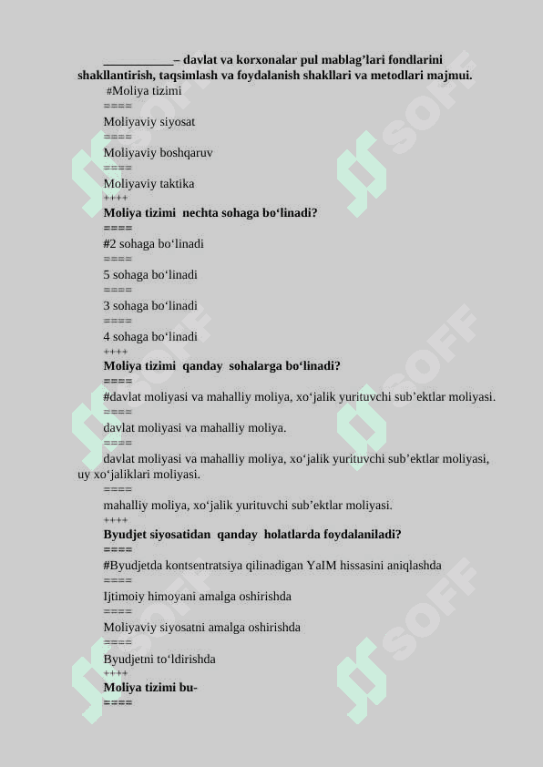 moliya va soliqlar fanidan test, 200 talik javoblari bilan 5