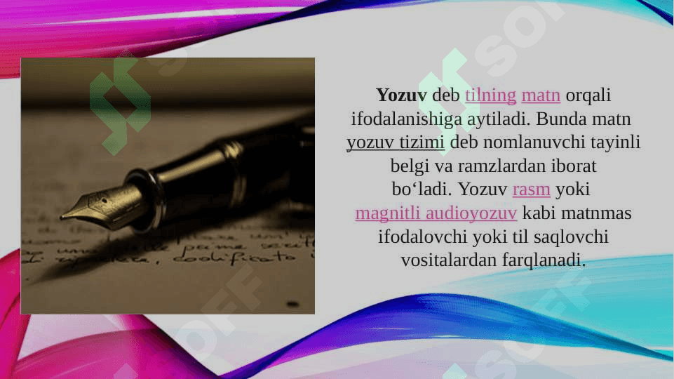 Yozuv haqida umumiy ma'lumot 3