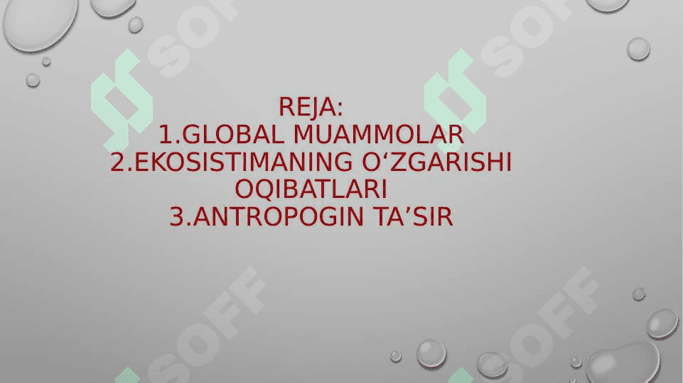 Ekosistemadagi global o'zgarishlar 2