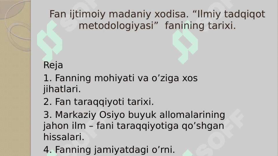 ilmiy tadqiqot metadologiyasi fani tarixi 2