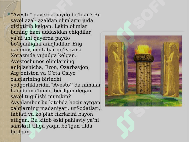 “Avesto” Eng qadimgi davrlarning madaniy yozma yodgorligi 3