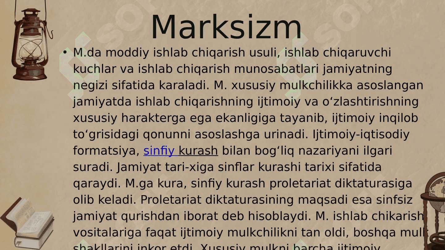 Marksizm vujudga kelishining tarixiy shart-sharoitlari, mulk shakllarining tadqiqoti 4