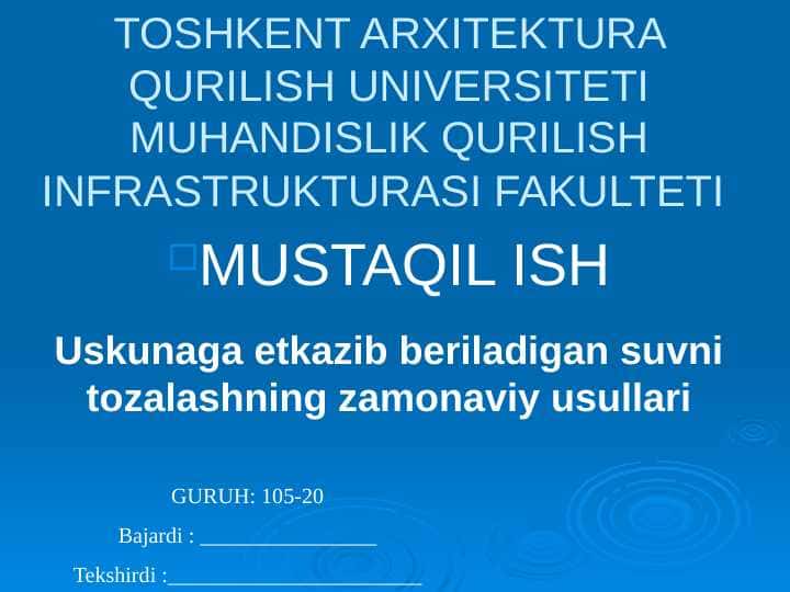Uskunaga etkazib beriladigan suvni tozalashning zamonaviy usullari 1