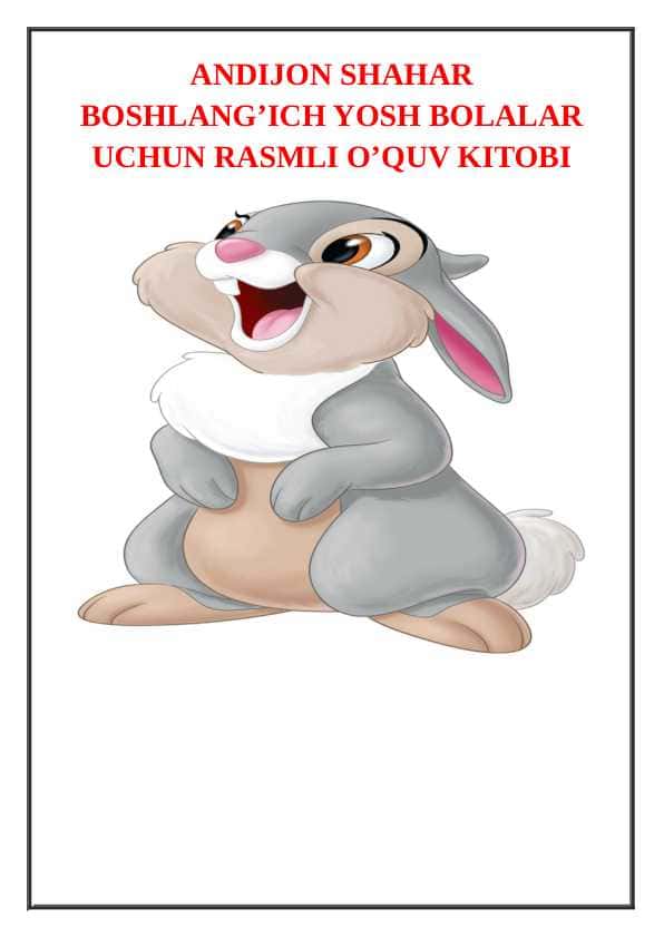 BOSHLANG’ICH YOSH BOLALAR UCHUN RASMLI O’QUV KITOBI 1