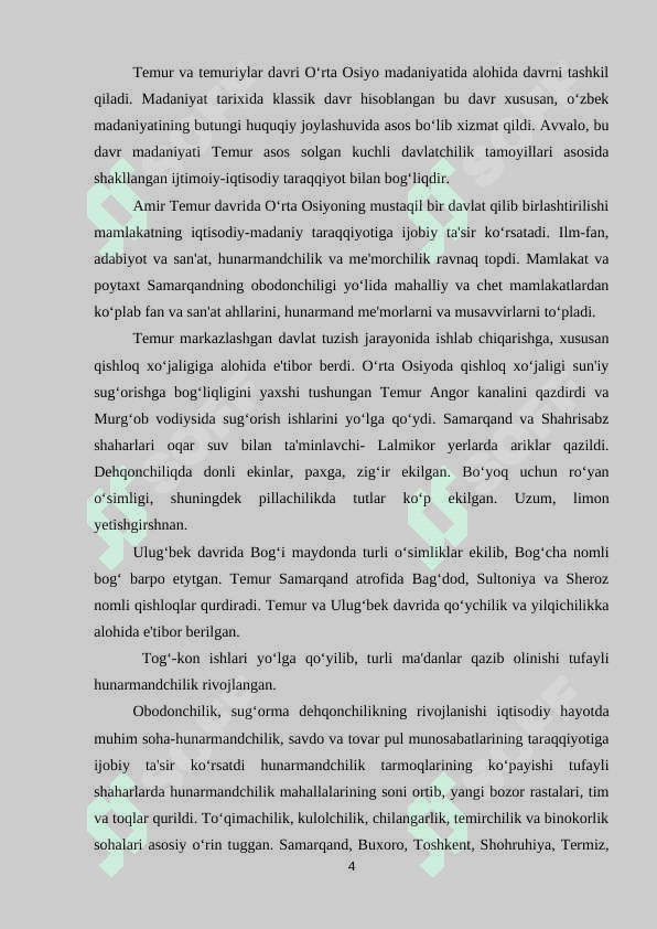 AMIR TEMUR VA TEMURIYLAR DAVRIDA  MADANIY JARAYONLAR 4