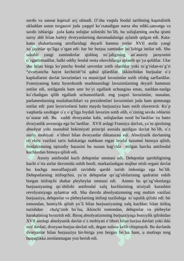 Yevropada XVII asrning ikkinchi yarmi XVIII asrda feodal absolyut tuzumi 7