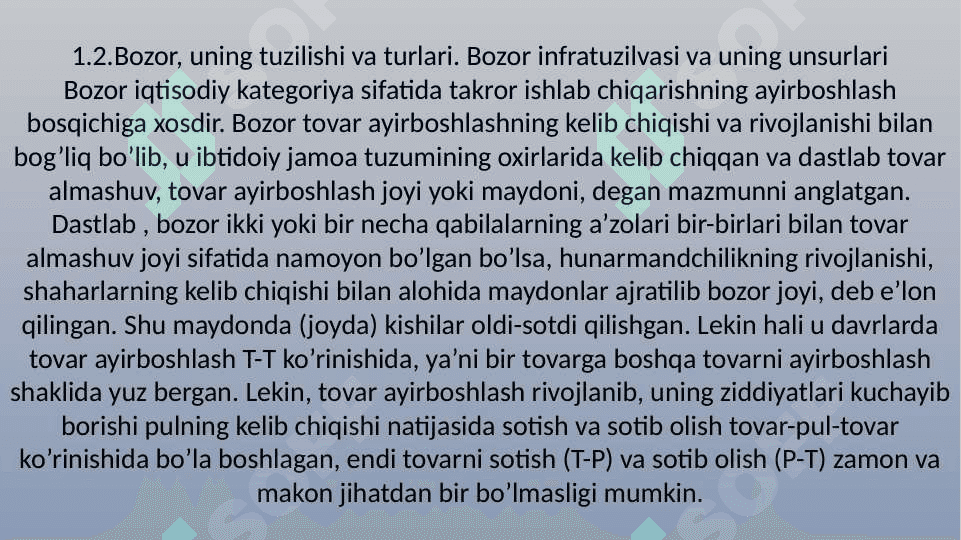 Bozor iqtisodiyoti. Bozor va uning tuzilishi 2