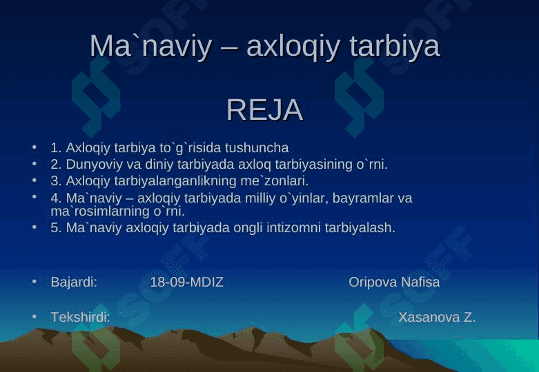 MA`NAVIY – AXLOQIY TARBIYA 2