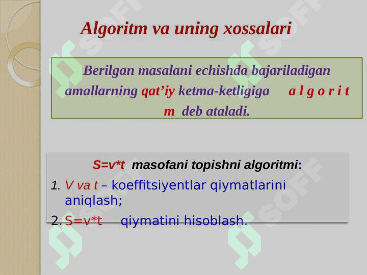 Algoritm va uning  xossalari. Algoritmlarni tasvirlash  usullari 5