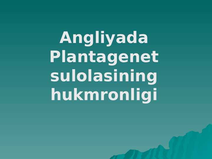 Angliyada Plantagenet sulolasining hukmronligi 1