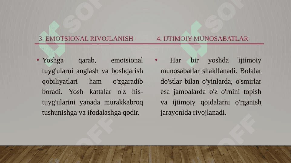 Shaxs rivojlanishining yosh va psixologik rivojlanishi 8