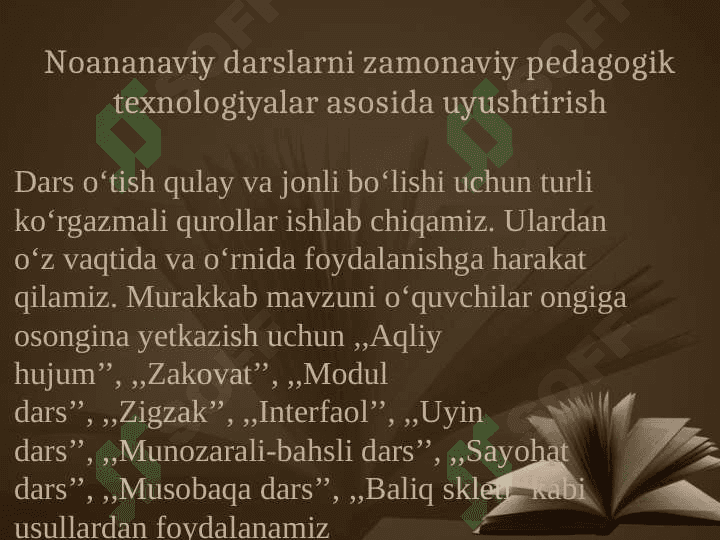 Ta’limni tashkil etishning noananaviy shakllari 3